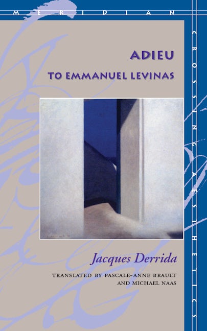 Book cover image for Adieu to Emmanuel Levinas ISBN: 9780804732758